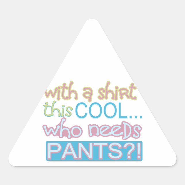 Adesivo Triangular Humor limpo (Frente)