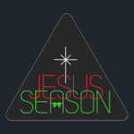 Adesivo Triangular Jesus Season<br><div class="desc">Alegra-te pela razão da estação.</div>