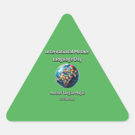 Adesivo Triangular Madre Tongue Magic. Dia da Língua Mãe.