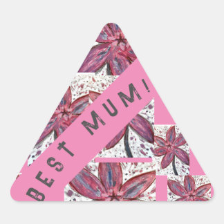 Adesivo Triangular Mãe!