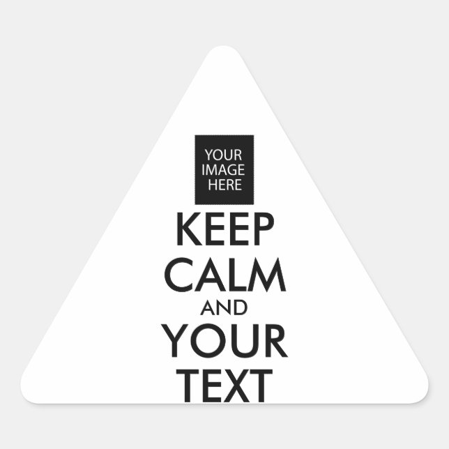 Adesivo Triangular MANTENHA A CALMA E O TEXTO COMPLETAMENTE Personali (Frente)