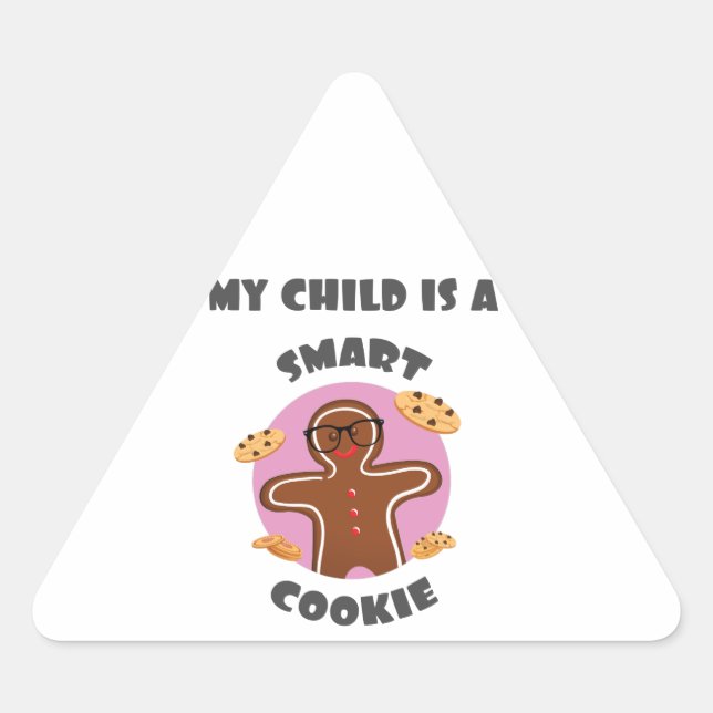 Adesivo Triangular Meu Filho É Um Biscoito Inteligente (Frente)
