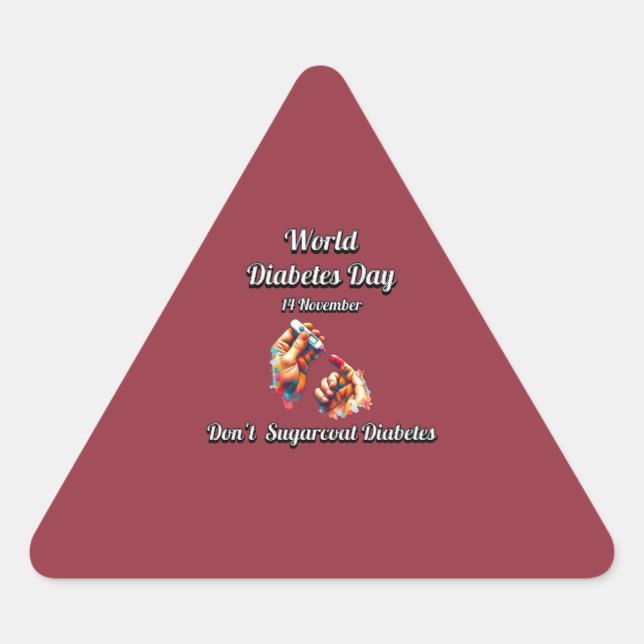 Adesivo Triangular Não faça diabetes. Dia Mundial da Diabetes. (Frente)
