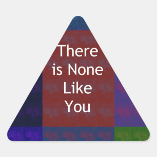 Adesivo Triangular "Não Há Ninguém como Você": A Grade Mosaico Commun