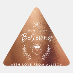 Adesivo Triangular Não pare de acreditar o humor do feriado do Natal