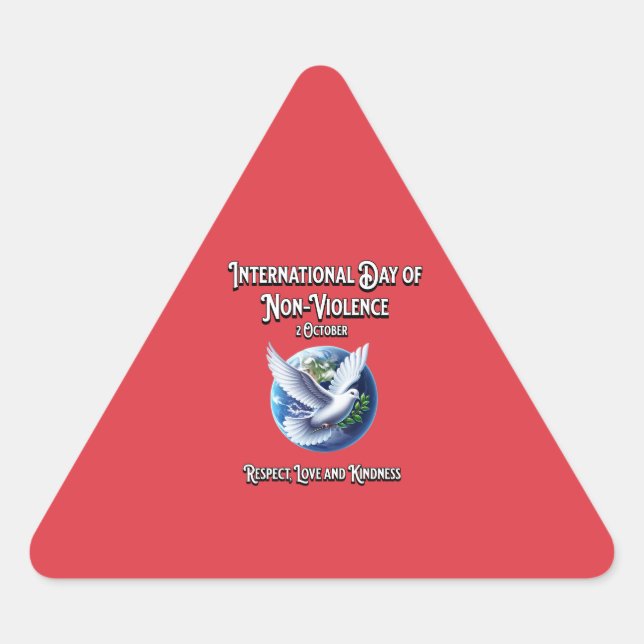 Adesivo Triangular O Dia Internacional da Não-Violência. Respeito. (Frente)