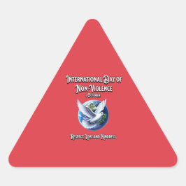 Adesivo Triangular O Dia Internacional da Não-Violência. Respeito.