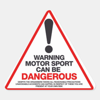 Adesivo Triangular O esporte a motor pode ser perigoso
