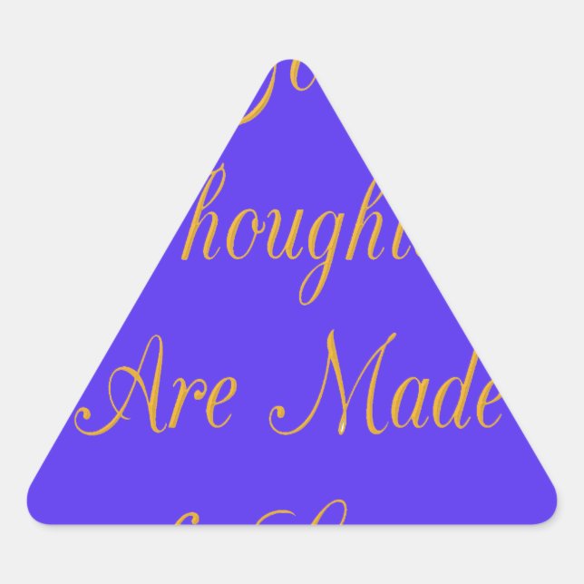 Adesivo Triangular Reflexões Felizes: Bons Pensamentos do Amor (Frente)