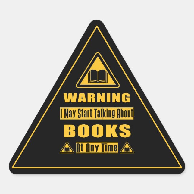Adesivo Triangular Sinal de Alerta do Amante de Livros Preto (Frente)