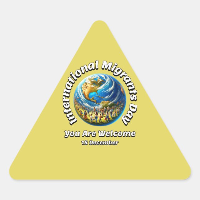 Adesivo Triangular Você É Bem-Vindo. Dia Internacional dos Migrantes (Frente)