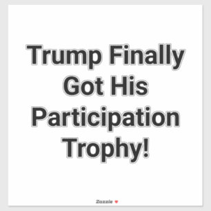 Adesivo Troféu de Participação de Trump Hankamer Artjunkha