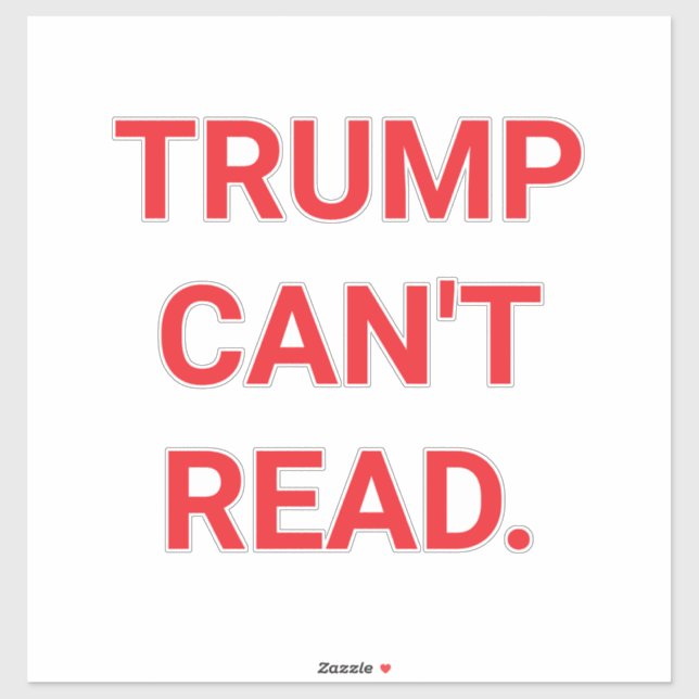 Adesivo TRUMP CAN'T READ Hankamer Artjunkhaus Love PEACE (Folha)
