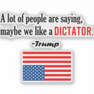 Adesivo Trump É Um Ditador Americano Em Perigo