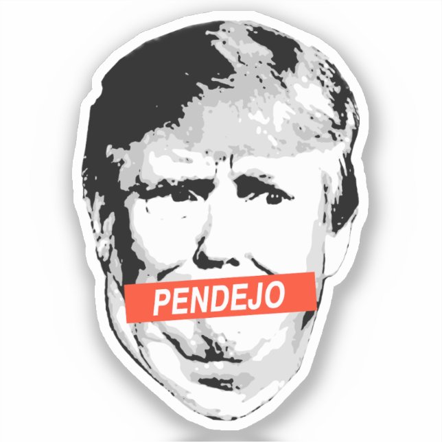 Adesivo Trump: Pendejo (Frente)