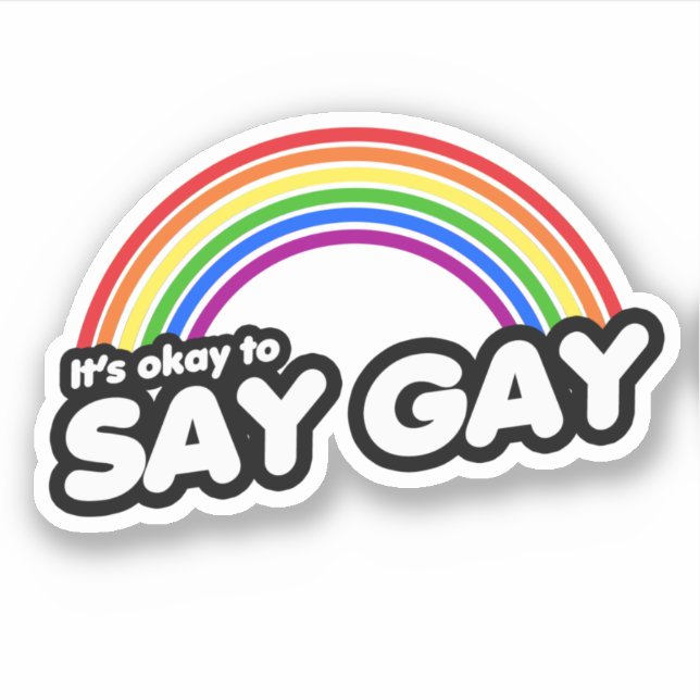 Adesivo Tudo bem dizer gay (Frente)