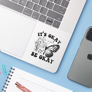 Adesivo Tudo bem não ficar bem Borboleta-Groovy Retro