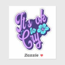 Tudo bem para o Cry Sticker