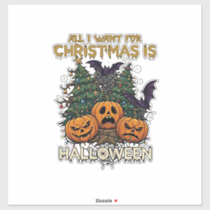Adesivo Tudo O Que O Natal Quer É Abóboras De Halloween Ár
