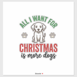Adesivo Tudo o que Quero no Natal é Mais Cachorros Vintage