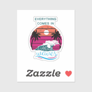 Adesivo Tudo vem nas ondas