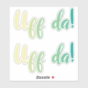 Adesivo Uff Da! Norueguês, Minnesota