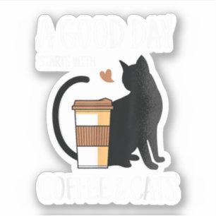 Adesivo Um Bom Dia Começa Com Café E Gatos Divertido Fofo