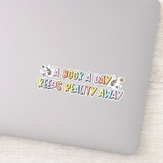Adesivo Um Livro A Day Mantém A Realidade Longe Do Vinheta
