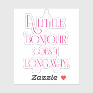 Adesivo Um pequeno bonjour vai longe