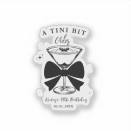 Adesivo Uma Festa de aniversário Martini Mais Velha