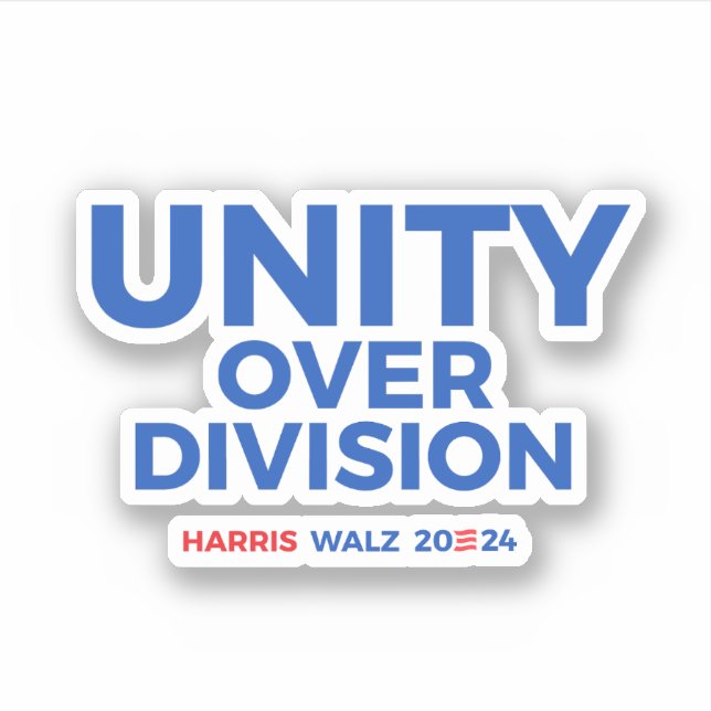 Adesivo Unidade sobre Divisão - Harris Walz 2024 (Frente)