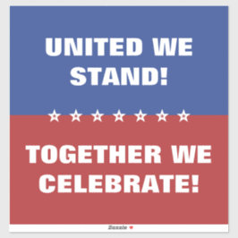 Adesivo Unidos, juntos celebramos a bandeira americana