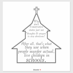 Adesivo Uso personalizado de "Pensamentos e orações" para 