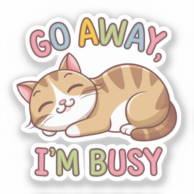 Adesivo Vá embora, estou ocupado (Frente)