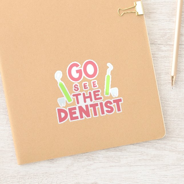 Adesivo "Vá ver o dentista: sorrisos brilhantes à frente!  (Notebook)