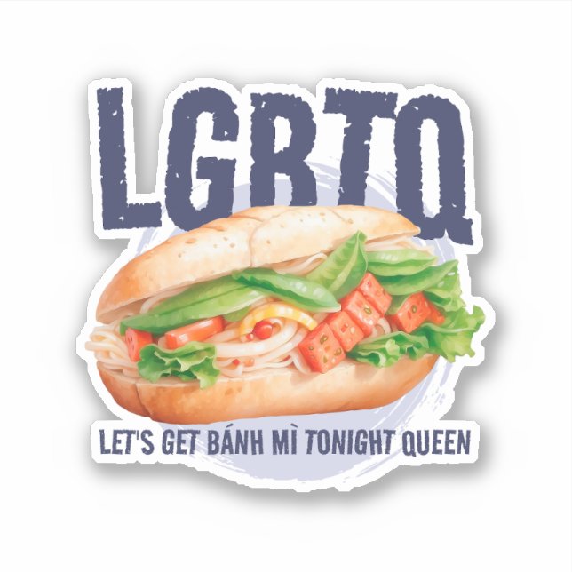 Adesivo Vamos LGBTQ PEGA BÁNH Muneren HOJE À NOITE RAINHA (Frente)
