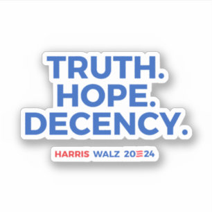 Adesivo Verdade Decência Esperança - Harris Walz 2024