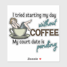 Adesivo Viciado em café para garotas