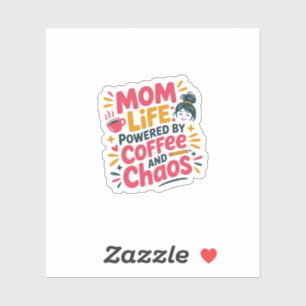 Adesivo Vida de Mãe Energizada por Café e Caos Citação Eng