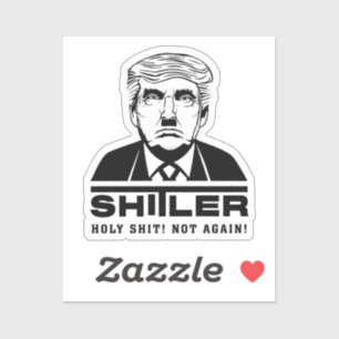 Adesivo Vinheta Engraçado Anti-Trump (SHITLER)