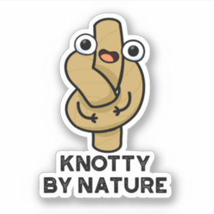 Adesivo Vinheta "Knotby Nature Cute Knot Pun"