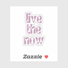 Adesivo Viva o Agora