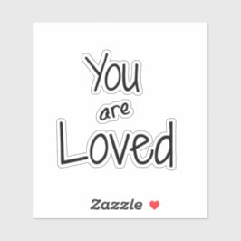 Adesivo Você é Amado Citação