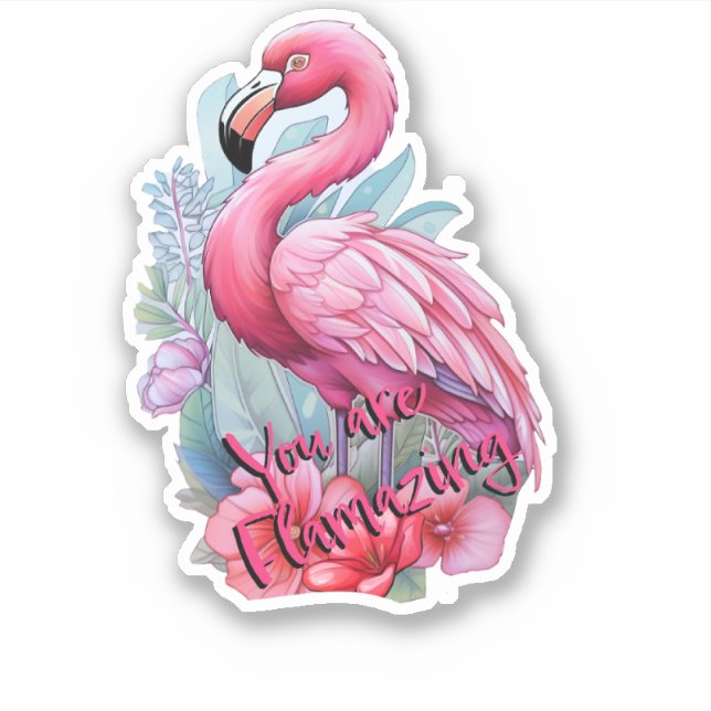 Adesivo Você é Flamingo Sticker (Frente)
