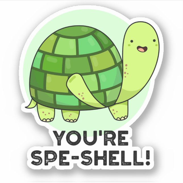 Adesivo Você é o Spe-shell Engraçado Tortoise Pun (Frente)