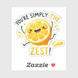 Adesivo Você é simplesmente o mais Zest" - Lemon Pun vibra