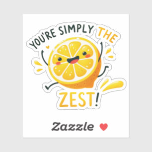Adesivo Você é simplesmente o mais Zest" - Lemon Pun vibra