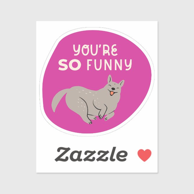 Adesivo você é tão engraçado e ilustrado fofo fúcsia (Folha)