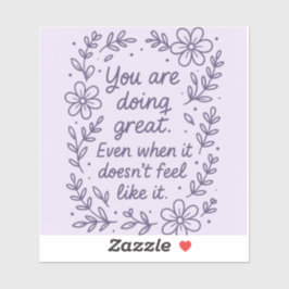 Adesivo Você está fazendo excelente!