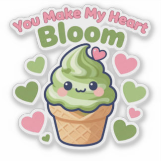 Adesivo Você Faz Meu Coração Florescer Cute Kawaii Matcha